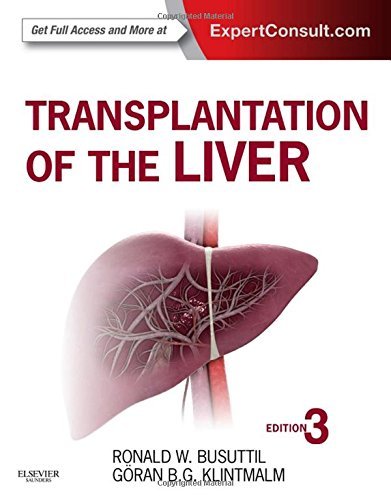 By Ronald W. Busuttil MD PhD - Transplantation of the Liver: Expert Consult - Online and Print, (3rd Edition) (2015-02-26) [Hardcover]