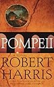 Pompeii: A Novel