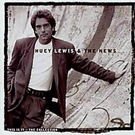 Huey Lewis & The News - This Is It: the Collection - Zortam Music