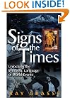 Signs of the Times: Unlocking the Symbolic Language of World Events