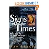Signs of the Times: Unlocking the Symbolic Language of World Events