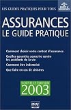 Revue Prat  / Assurances, le guide pratique 2003