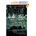 In the Forest: A Novel