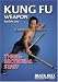 DVD : Kung Fu Weapon: Three-Sectional Staff