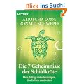 Die 7 Geheimnisse der Schildkr�te: Den Alltag entschleunigen, das Leben entdecken