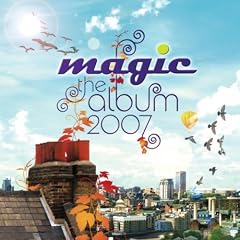 Magic - the Album 2007