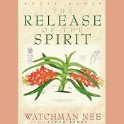 Release of the Spirit | [Watchman Nee]