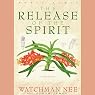 Release of the Spirit