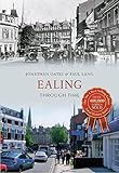 Ealing : through time