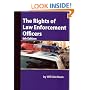The Rights of Law Enforcement Officers