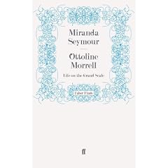 Ottoline Morrell: Life on the Grand Scale