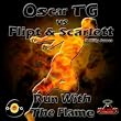 Scarlett, Oscar TG, Flipt
