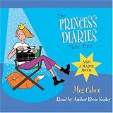The Princess Diaries, Take Two
