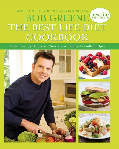 The Best Life Diet Cookbook: More than 175 Delicious, Convenient, Family-Friend
