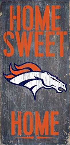 Denver Broncos Home Sweet Home Distressed Vintage Sign for Football Sports Fan Wall Decor CHOOSE YOUR TEAM!!! (Broncos)