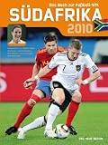 S�dafrika 2010: Das Buch zur Fu�ball-WM