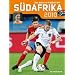 S�dafrika 2010: Das Buch zur Fu�ball-WM