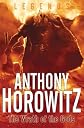 Legends: The Wrath of the GodsLEGENDS: THE WRATH OF THE GODS by Horowitz, Anthony (Author) on Jul-17-2012 Hardcover