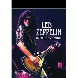 Led Zeppelin In The Evening