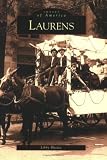 Laurens County (Images of America: South Carolina)