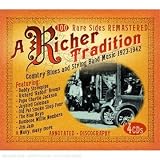 Various Artists - Richer Tradition: Country Blues and String Band Music 1923-1942
