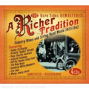CD-Charts  Used : A Richer Tradition: Country Blues and String Band Music 1923-1942