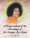 A Compendium of the Teachings of Sathya Sai Baba