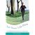Let Your Life Flow: The Physical, Psychological and Spiritual Benefits of the Alexander Technique