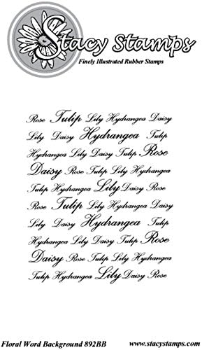 Stacy Stamps Floral Word Background 892BB Rubber Cling Stamp