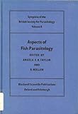 Aspects of fish parasitology
