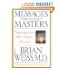 Messages from the Masters: Tapping into the Power of Love
