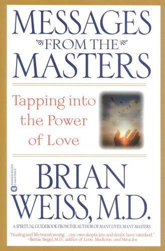 Messages from the Masters: Tapping into the Power of Love under Authors, A-Z in The Books Store