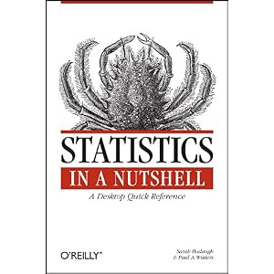 Statistics in a Nutshell: A Desktop Quick Reference (In a Nutshell (O’Reilly))