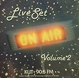 Live Set on Air, Volume 2 KUT 90.5 FM