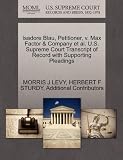 Isadore Blau, Petitioner, V. Max Factor & Company et al. U.S. Supreme Court Transcript of Record with Supporting Pleadings