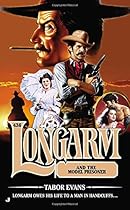 Longarm #436: Longarm and the Model Prisoner