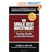 The Single Best Investment: Creating Wealth with Dividend Growth