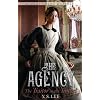 The Agency 3: The Traitor in the Tunnel