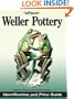 Warman's Weller Pottery: Identification and Price Guide