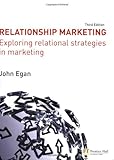 Relationship marketing : exploring relational strategies in marketing