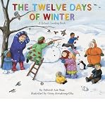 Produkt-Bild: The Twelve Days of Winter: A School Counting Book [ THE TWELVE DAYS OF WINTER: A SCHOOL COUNTING BOOK ] by Rose, Deborah Lee (Author) Oct-01-2006 [ Hardcover ]