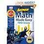 Batman Fifth Grade (Math Made Easy)