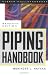 Piping Handbook
