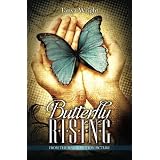 Butterfly Rising ~ Tanya Wright