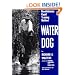 Water Dog: Revolutionary Rapid Training Method