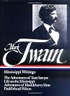 Mark Twain: Mississippi Writings