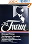 Mark Twain : Mississippi Writings : Tom Sawyer, Life on the Mississippi, Huckleberry Finn, Pudd'nhead Wilson (Library of America)