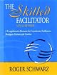 The Skilled Facilitator