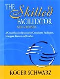 The Skilled Facilitator