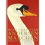 Hans Christian Andersen M�rchen: Bilder von Nikolaus Heidelbach. Sonderausgabevon "Hans Christian Andersen"